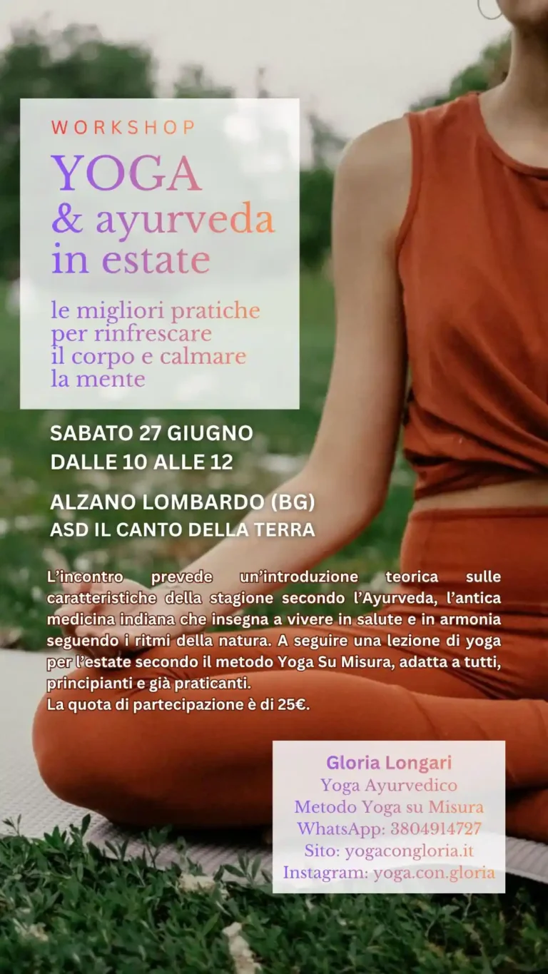 Workshop yoga e ayurveda in estate ad Alzano Lombardo - Il Canto della Terra ASD